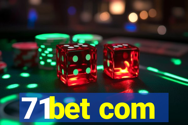 71bet com